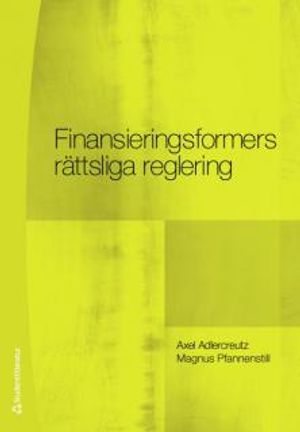 Finansieringsformers rättsliga reglering | 5:e upplagan