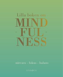 Lilla boken om mindfulness