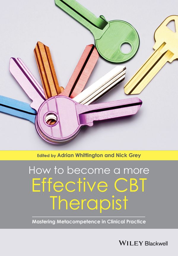How to Become a More Effective CBT Therapist | 1:a upplagan