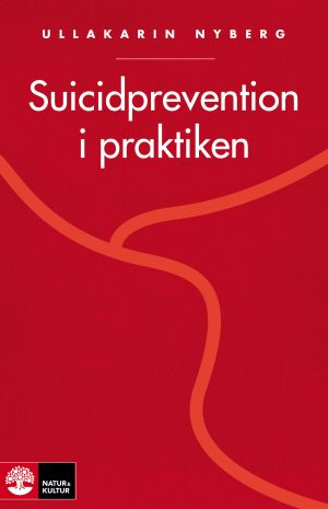 Suicidprevention i praktiken | 1:a upplagan