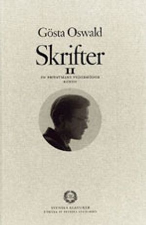 Skrifter II - En privatmans vedermödor. Rondo |  2:e upplagan