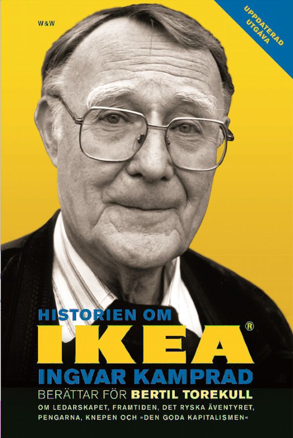Historien om IKEA : Ingvar Kamprad berättar | 0:e upplagan