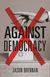 Against Democracy