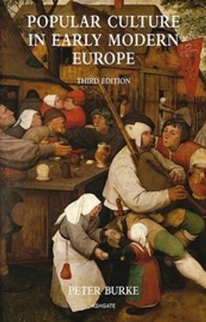 Popular Culture in Early Modern Europe | 3:e upplagan