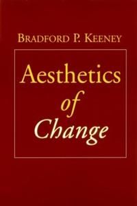 Aesthetics of Change | 0:e upplagan