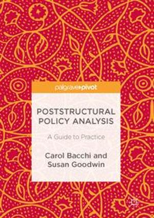 Poststructural Policy Analysis