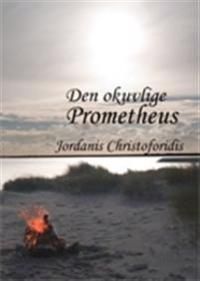 Den okuvlige Prometheus | 0:e upplagan