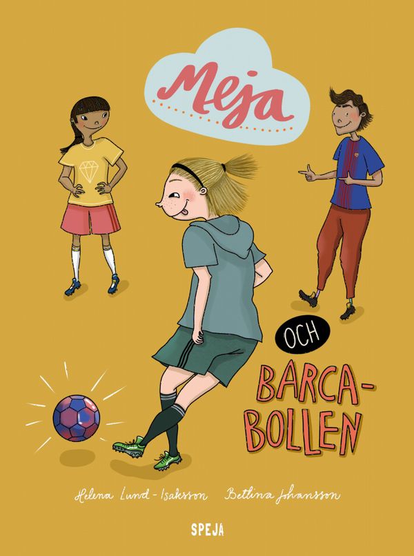 Meja och Barcabollen | 0:e upplagan