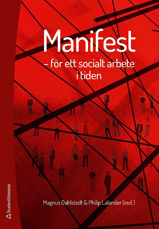 Manifest : för ett socialt arbete i tiden | 1:a upplagan