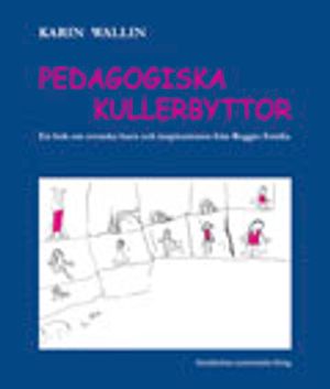 Pedagogiska kullerbyttor | 1:a upplagan