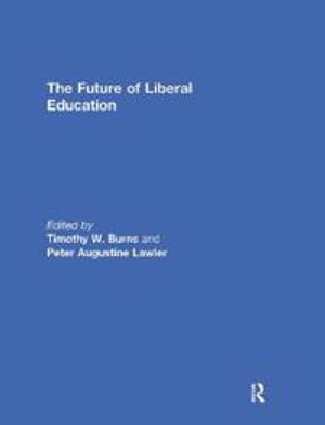 The Future of Liberal Education | 1:a upplagan