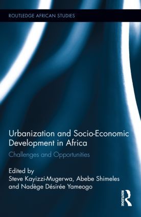 Urbanization and Socio-Economic Development in Africa | 1:a upplagan