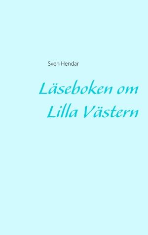 Läseboken om Lilla Västern | 1:a upplagan