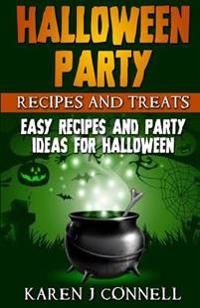 Halloween Party Recipes and Treats | 0:e upplagan