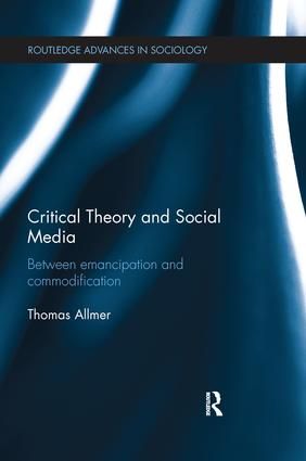 Critical Theory and Social Media | 1:a upplagan