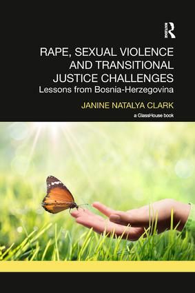 Rape, Sexual Violence and Transitional Justice Challenges | 1:a upplagan