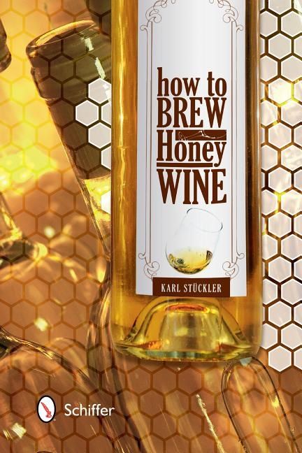 How to brew honey wine | 0:e upplagan