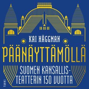 Päänäyttämöllä | 1:a upplagan