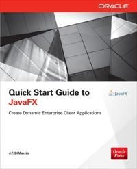 Quick Start Guide to JavaFX | 0:e upplagan