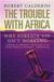 The Trouble with Africa