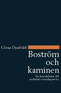 Boström och kaminen : en introduktion till realistisk vetenskapsteori | 1:a upplagan