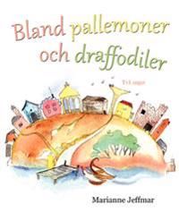 Bland pallemoner och draffodiler | 0:e upplagan