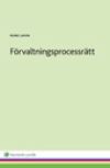 Förvaltningsprocessrätt | 1:a upplagan