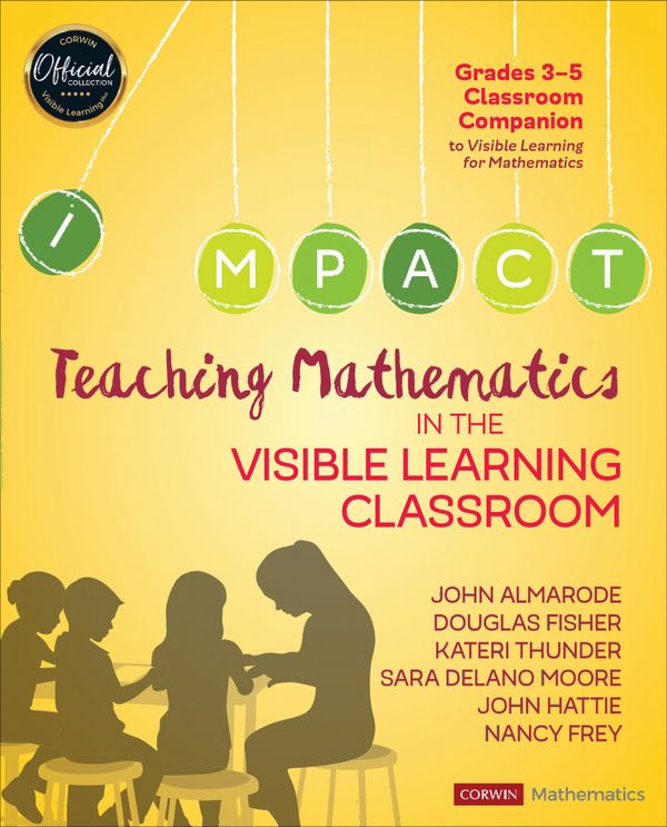 Teaching Mathematics in the Visible Learning Classroom, Grades 3-5 | 1:a upplagan