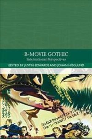 B-Movie Gothic