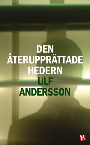 Den återupprättade hedern