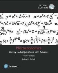 Microeconomics: Theory and Applications with Calculus, Global Edition | 4:e upplagan