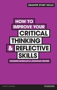 How to Improve your Critical Thinking & Reflective Skills | 1:a upplagan
