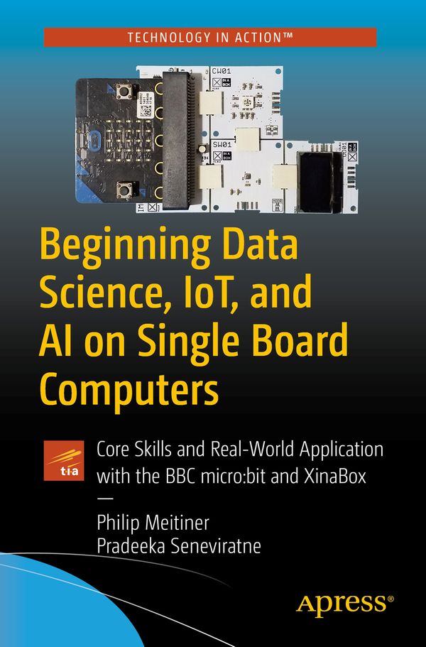 Beginning Data Science, IoT, and AI on Single Board Computers | 1:a upplagan