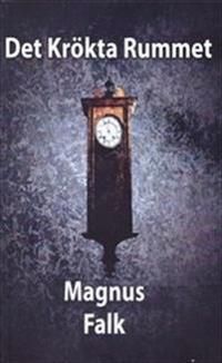 Det krökta rummet | 1:a upplagan