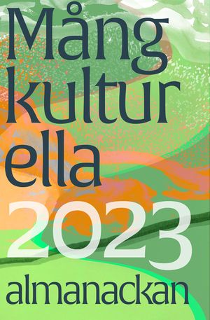 Mångkulturella almanackan 2023 | 1:a upplagan