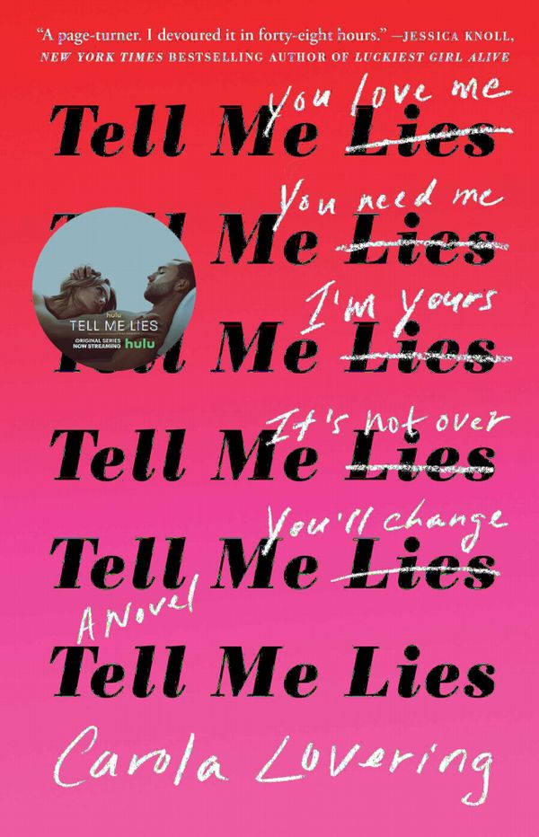 Tell Me Lies | 0:e upplagan