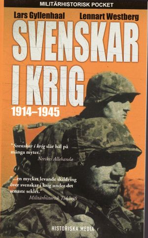 Svenskar i krig 1914-1945 | 1:a upplagan