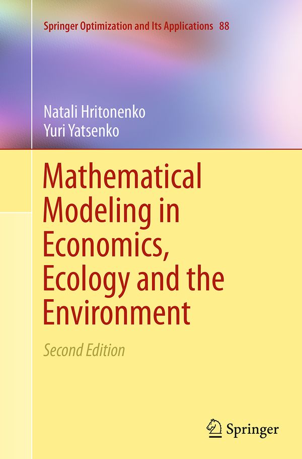 Mathematical Modeling in Economics, Ecology and the Environment | 2:a upplagan