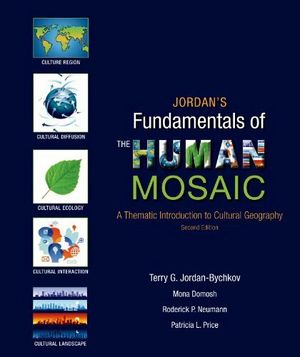 Jordan's Fundamentals of the Human Mosaic: |  2:e upplagan