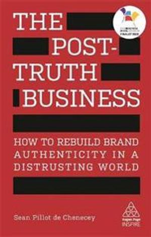 The Post-Truth Business