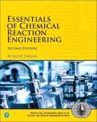 Essentials of Chemical Reaction Engineering | 2:a upplagan