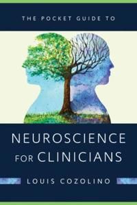 The BC Guide to Neuroscience for Clinicians