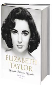 Elizabeth Taylor : stjärnan, kvinnan, legenden