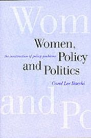 Women, Policy and Politics: The Construction of Policy Problems
