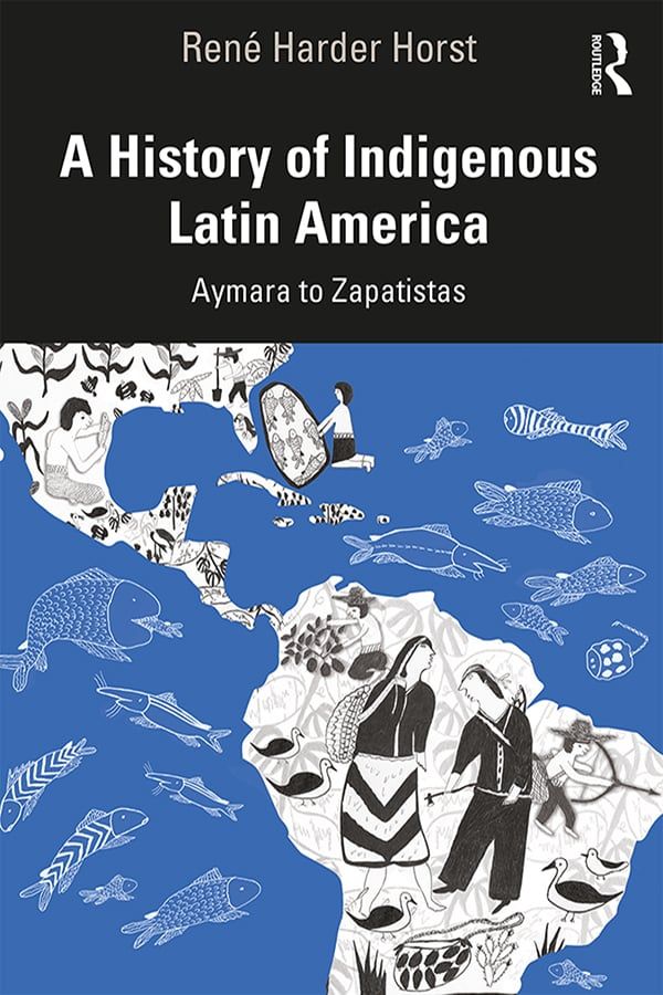 A History of Indigenous Latin America | 1:a upplagan