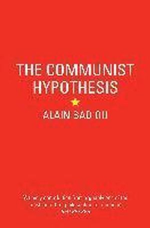 The Communist Hypothesis