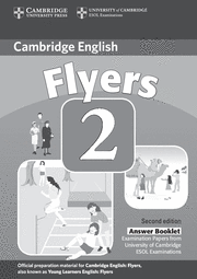 Cambridge young learners english tests flyers 2 answer booklet - examinatio | 0:e upplagan