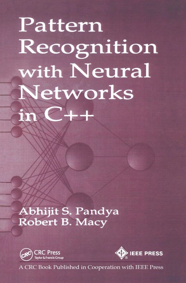 Pattern Recognition with Neural Networks in C++ | 1:a upplagan