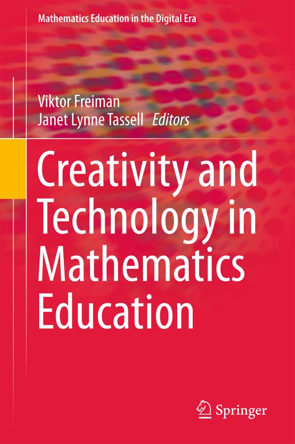 Creativity and Technology in Mathematics Education | 1:a upplagan