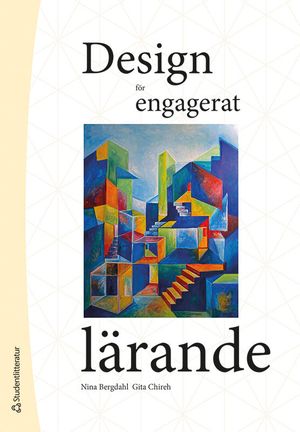 Design för engagerat lärande | 1:a upplagan